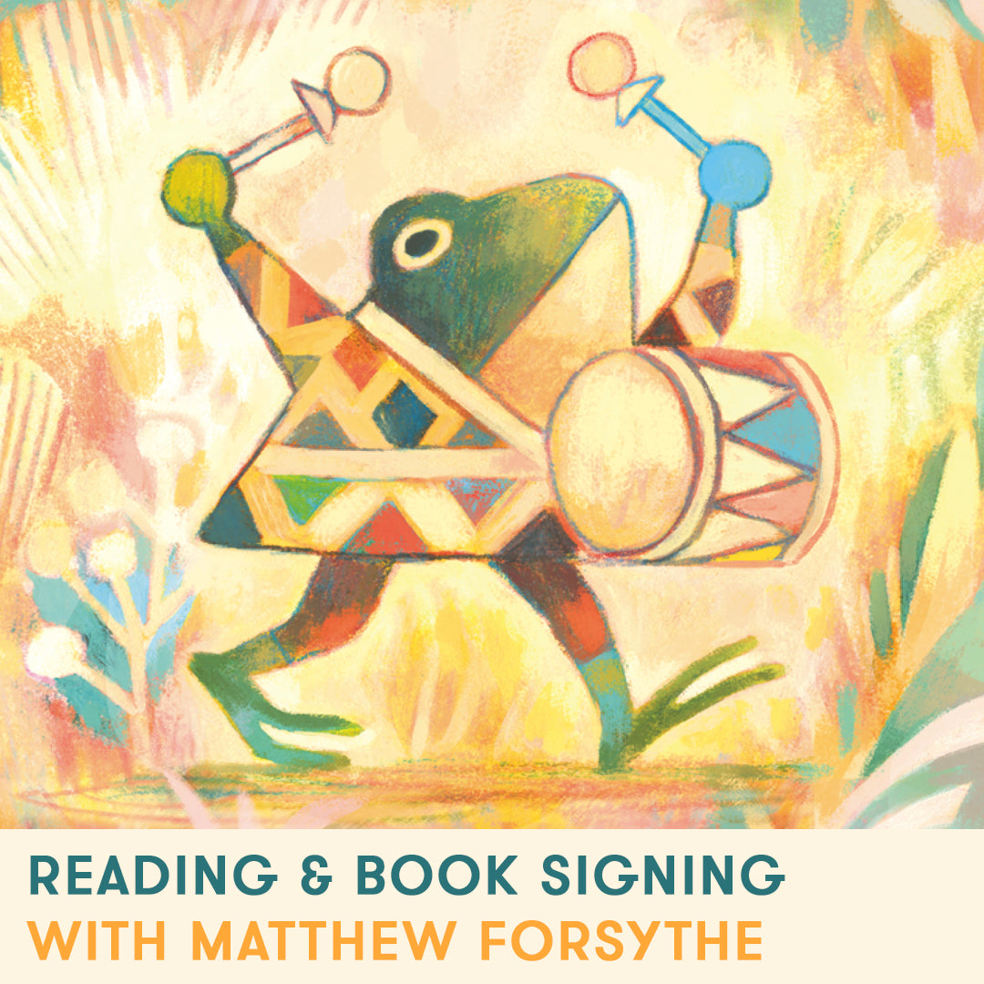 Picture book reading and book signing with author and illustrator Matthew Forsythe.