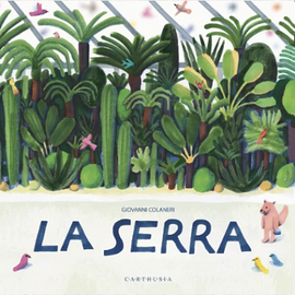La serra / Silent Book / Giovanni Colaneri