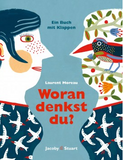 Woran denkst du? / Kinderbuch Deutsch / Laurent Moreau