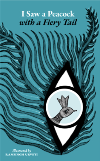 I Saw a Peacock with a Fiery Tail / Bilderbuch Englisch /  Ramsingh Urveti und Jonathan Yamakami