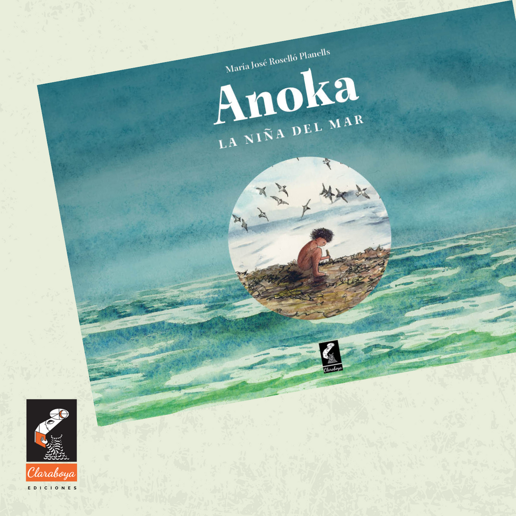 Anoka, la niña del mar / Bilderbuch Spanisch / Maria Jose Rosello Planells