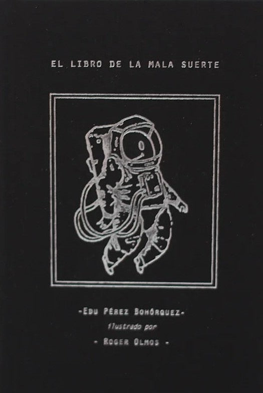 El libro de la mala suerte / Bilderbuch Spanisch / Edu Pérez & Roger Olmos