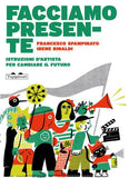 Facciamo presente / Bilderbuch Italienisch / Francesco Spampinato und Irene Rinaldi