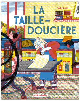 La taille-doucière / Bilderbuch Französisch / Gaby Bazin
