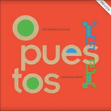 Opuestos / Kinderbuch Spanisch /  Ana Palmero Cáceres