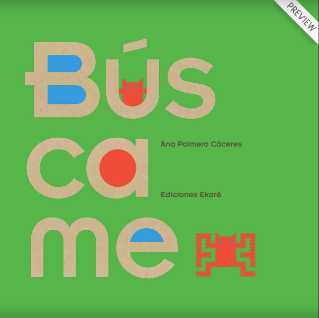 Búscame / Kinderbuch Spanisch /  Ana Palmero Cáceres