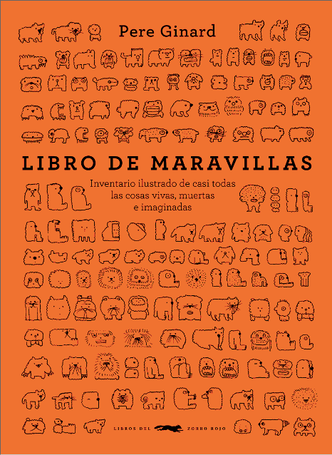 Libro de maravillas / Bilderbuch Spanisch / Pere Ginard