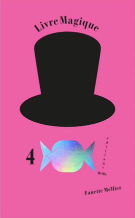 Livre Magique 4 / Silent Book / Fanette Mellier