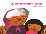 Quero Tanto Estar Contigo / Kinderbuch Portugiesisch / Tato Gomi