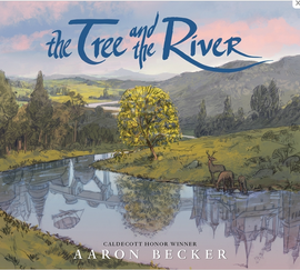 The tree and the river  / Silent Book / Aaron Becker (Paperback)