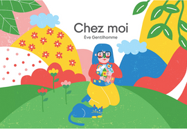Chez Moi / Silent Book / Ève Gentilhomme