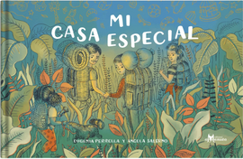 Mi casa especial / Bilderbuch Spanisch / Eugenia Perrella / Angela Salerno