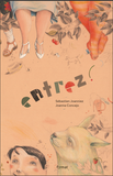 Entrez ! / Album Französisch / Sébastien Joanniez / Joanna Concejo
