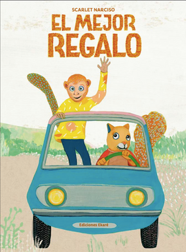 El mejor regalo / Bilderbuch Spanisch / Scarlet Narciso