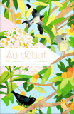 Au début / Albums Französisch / Ramona Bādescu / Julia Spiers