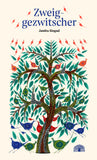 Zweiggezwitscher / Bilderbuch Deutsch / Singad, Jambu