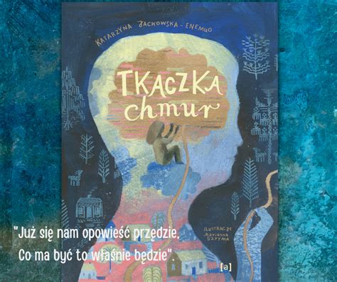 Tkaczka chmur / Polnisches Buch / Katarzyna Jackowska-Enemuo