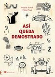 Así queda demostrado / Kinderbücher Spanisch / Nicolás Schuff / Pablo Picyk