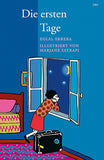 "Die ersten Tage" Eglal Errera / Marjane Satrapi / Kinderbuch Deutsch