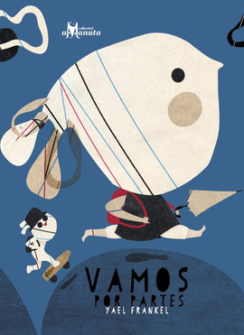 Vamos por partes / Yael Frankel / Kinderbuch Spanisch