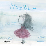 Niebla / Kinderbuch Spanisch / Micaela Chirif / Carmen Cardemil