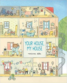 Your House, My House / Marianne Dubuc / Bilderbuch Englisch / Kids Can Press
