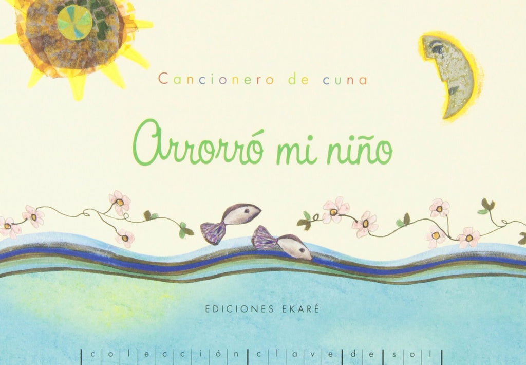 ''Arrorró mi niño: cancionero de cuna"  Liederbuch / Gute-Nacht-Lieder / Spanisch