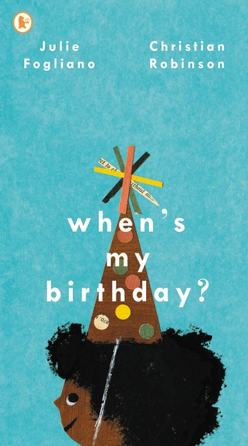 When's My Birthday?/Julie Fogliano/Kinderbuch Englisch