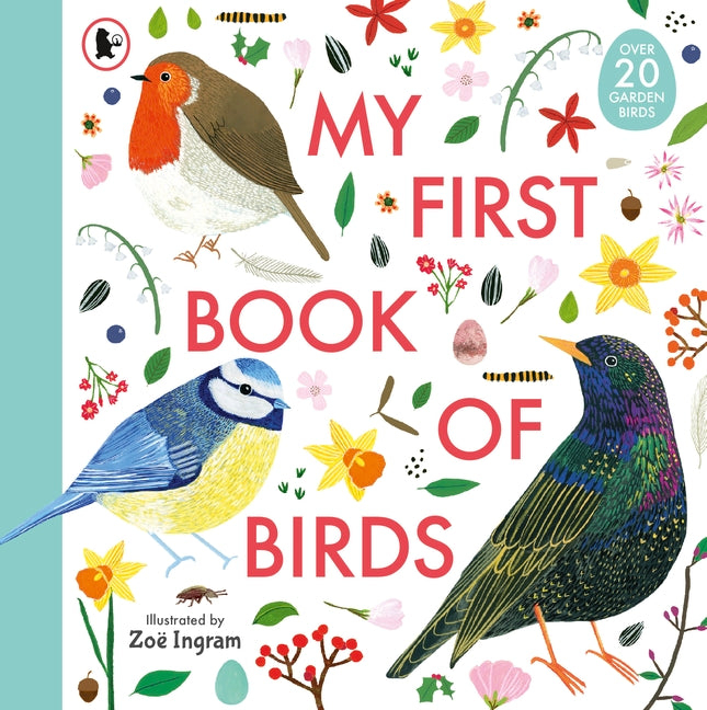 My First Book of Birds / Kinderbuch Englisch / Zoë Ingram