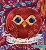 Bajó un pajarito rojo / Kinderbuch Spanisch / Enrique Banchs / Alicia Nakatsuka