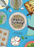 What's Cooking? / Kinderbuch Englisch / Joshua David Stein / Julia Rothman