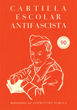 Cartilla escolar antifascista / Besonderes Bilderbuch Spanisch / Ministerio de Instrucción Pública (1937) / Fernando Sáinz / Eusebio Cimorra / Mauricio Amster / José Val del Omar / José Calandín