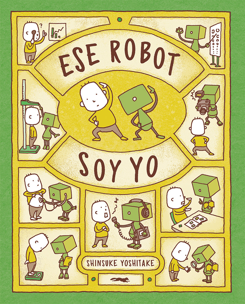 Ese robot soy yo / Kinderbuch Spanisch / Shinsuke Yoshitake