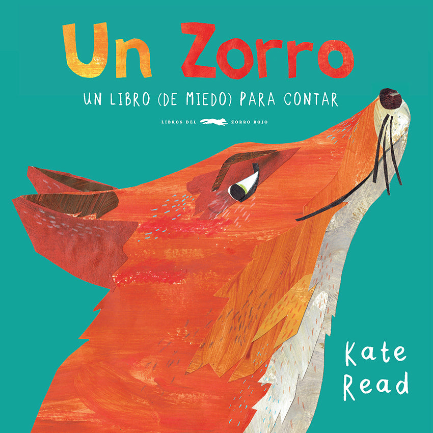 Un Zorro / Kinderbuch Spanisch / Kate Read