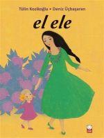 El Ele / Kinderbuch Türkisch / Tülin Kozikoğlu