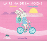 La reina de la noche / Kinderbuch Spanisch / Pep Molist / Mandana Sadat