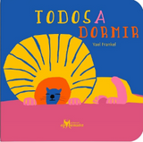 Todos a dormir / Kinderbuch Spanisch / Yael Frankel