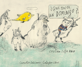 ¿Qué hacer un domingo? / Kinderbuch Spanisch / Cristina Sitja