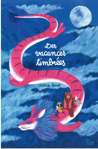 Des vacances timbrées / Kinderbuch Französisch / Mathilde Poncet