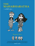 The Mahabharatha / Kinderbuch aus Indien / Samhita Arni