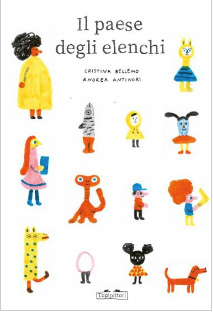 Il paese degli elenchi / Kinderbuch Italienisch / Cristina Bellemo / Andrea Antinori