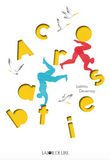 Acrobaties / Kinderbuch Französisch / Silent Book / Laëtitia Devernay