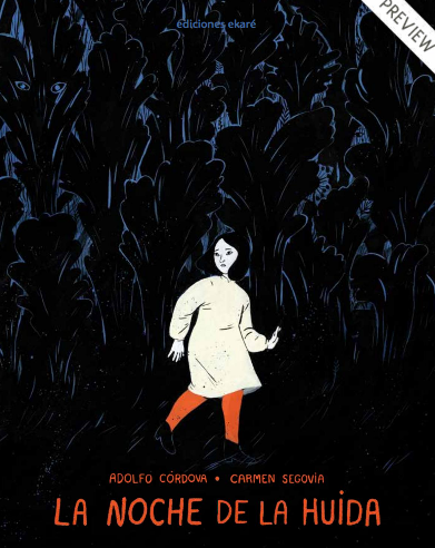 La noche de la huída / Bilderbuch Spanisch / Adolfo Córdova / Carmen Segovia