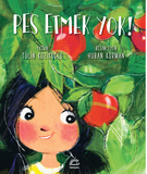 Pes Etmek Yok / Kinderbuch Türkisch / Tülin Kozikoğlu