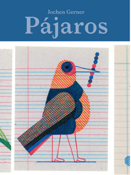 Pájaros / Bilderbuch Spanisch / Jochen Gerner