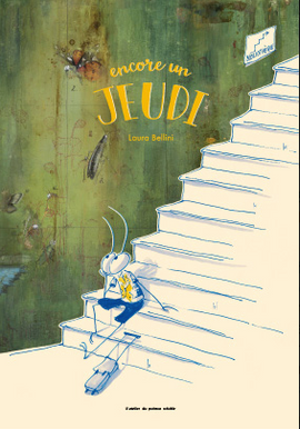 Encore un jeudi / Kinderbuch Französisch / Laura Bellini