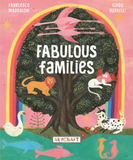 Fabulous Families / Kinderbuch Englisch / Francesco Maddaloni / Guido Radaelli