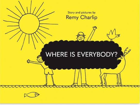 Where Is Everybody? / Kinderbuch Englisch / Remy Charlip