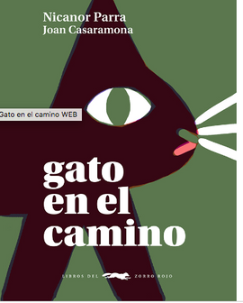 Gato en el camino / Kinderbuch Spanisch / Nicanor Parra / Joan Casaramona