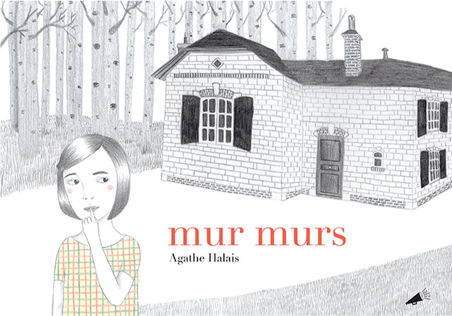 Mur Murs / Bilderbuch Französisch /  Agathe Halais